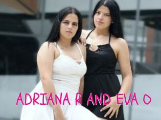 ADRIANA_R_AND_EVA_O