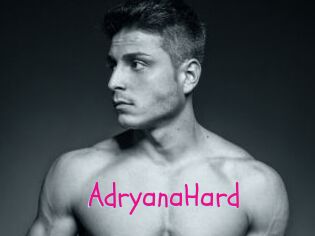 AdryanaHard