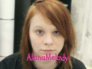 AlanaMelody