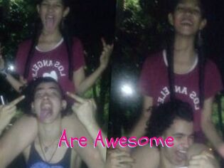 Are_Awesome