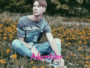 Adambler