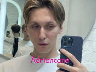 Adriancane