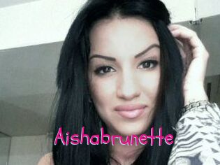 Aishabrunette