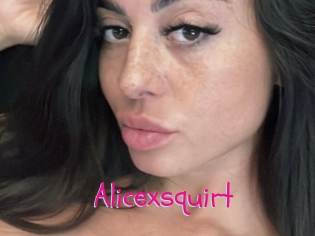 Alicexsquirt