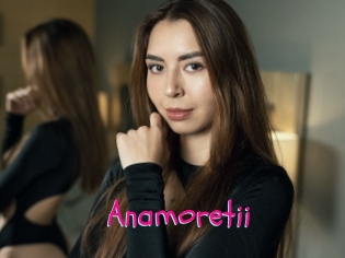 Anamoretii