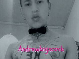 Andrewbigxcock