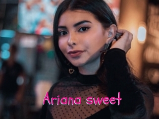 Ariana_sweet