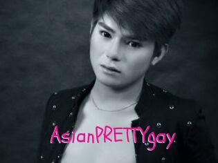 AsianPRETTYgay