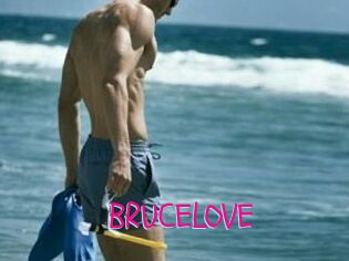 BRUCE_LOVE