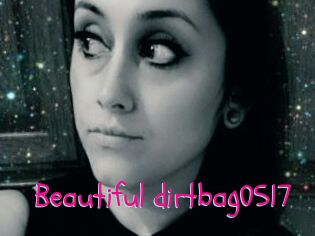 Beautiful_dirtbag0517