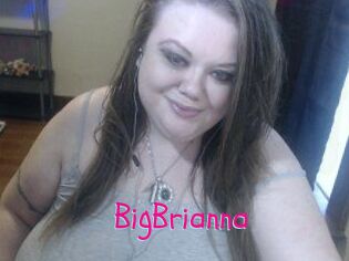 BigBrianna