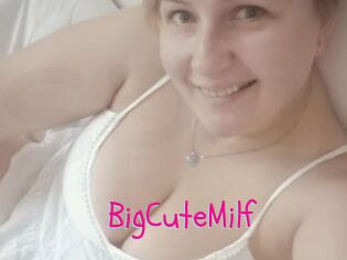 BigCuteMilf