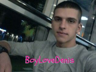 BoyLoveDenis