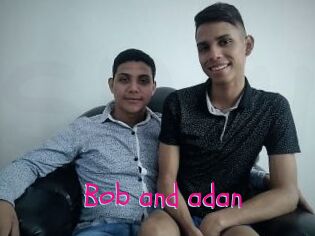 Bob_and_adan