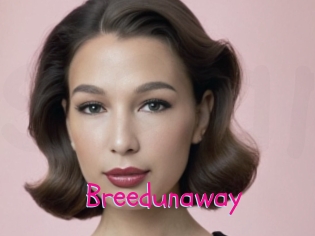 Breedunaway