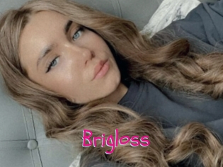 Brigloss