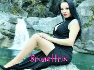 Brunettrix