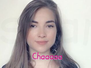 Chaaaaa