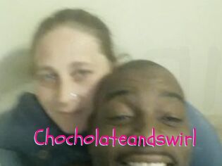 Chocholateandswirl