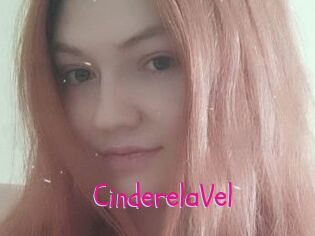 CinderelaVel