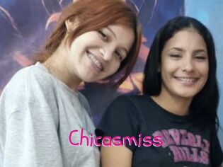 Chicasmiss