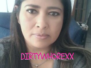 DIRTYWHOREXX