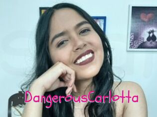 DangerousCarlotta