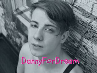 DannyForDream