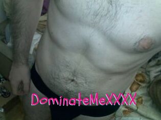 DominateMeXXXX