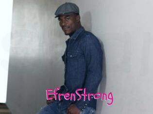 EfrenStrong