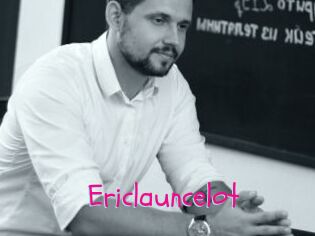Ericlauncelot