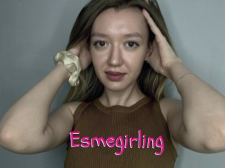 Esmegirling