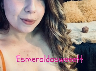Esmeraldasweeett