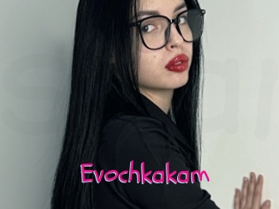 Evochkakam