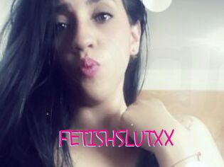 FETISHSLUTXX