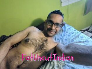 FatUncutIndian