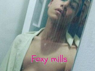 Foxy_mills