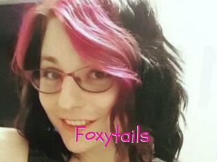 Foxytails