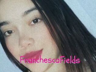 FranchescaFields