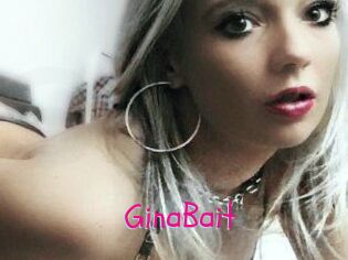 GinaBait