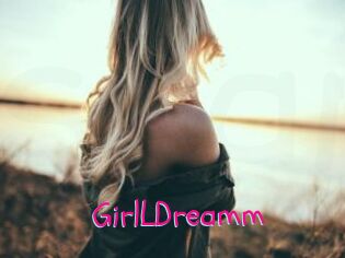 GirlLDreamm