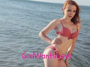 GirlWantsLove