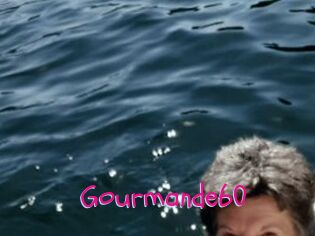 Gourmande60