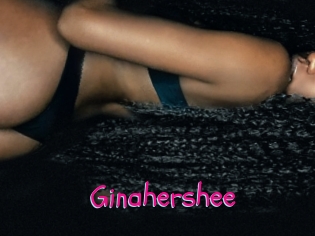 Ginahershee