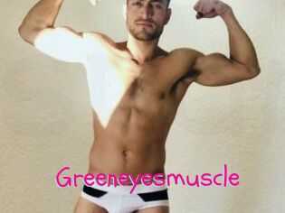 Greeneyesmuscle