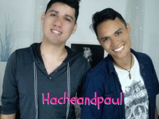 Hacheandpaul