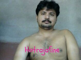 Hotrajafine