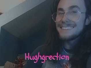 Hughgrection