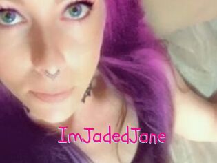 ImJadedJane