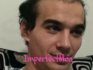 ImperfectMan